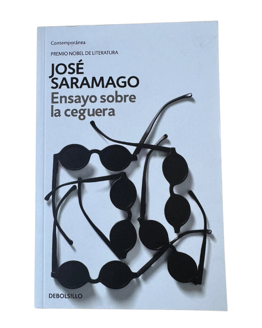 Ensayo Sobre La Ceguera - José Saramago