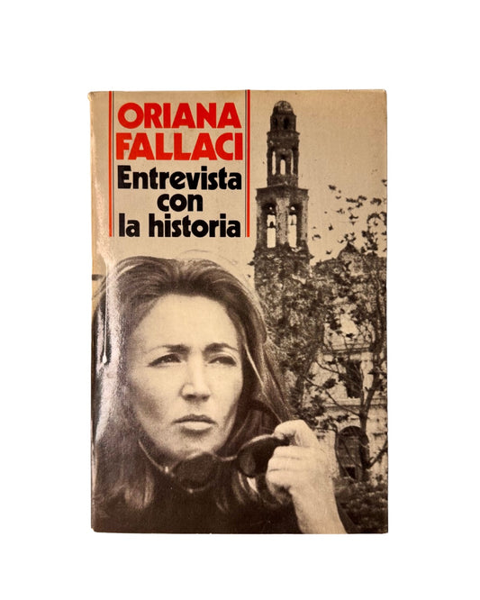 Entrevista con la historia, Oriana Fallaci