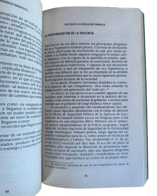 José Mujica: La Revolución Tranquila - Mauricio Rabuffetti