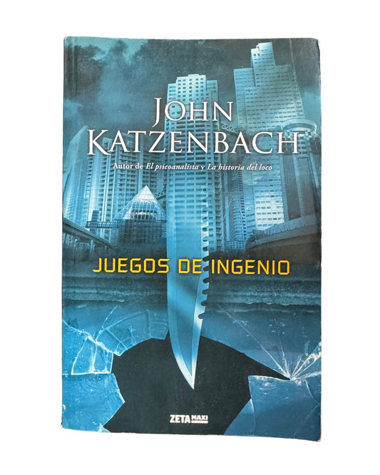 Juegos De Ingenio - John Katzenbach