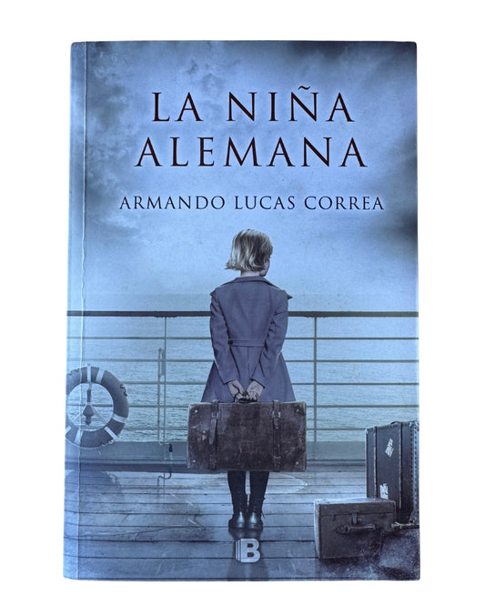 La Niña Alemana - Armando Lucas Correa