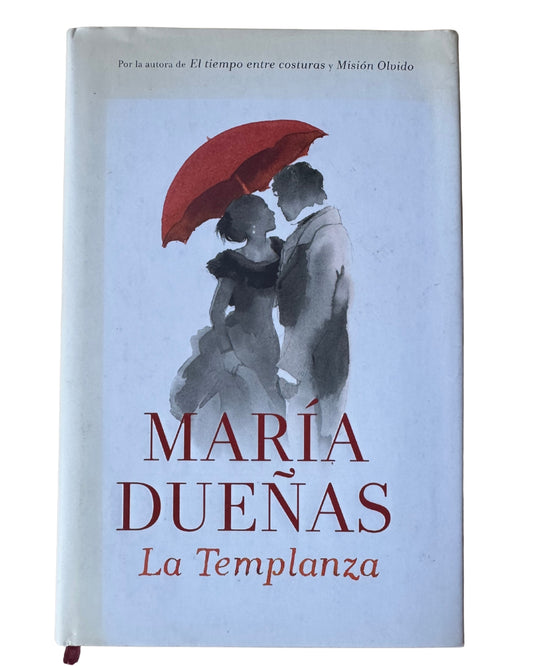 La Templanza - María Dueñas