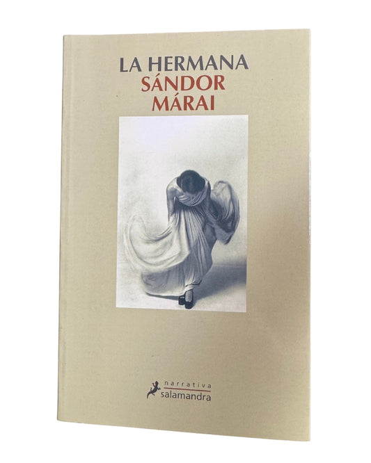La Hermana - Sándor Márai
