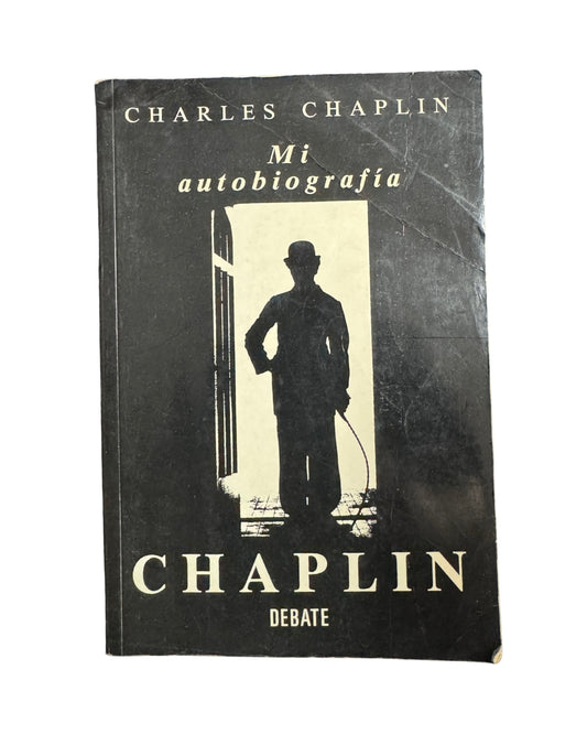 Mi Autobiografía - Charles Chaplin