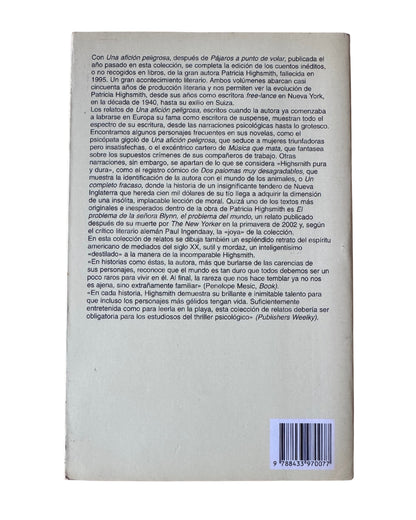 Una Afición Peligrosa - Patricia Highsmith