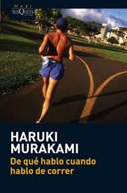 De qué hablo cuando hablo de correr - Haruki Murakami
