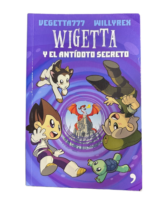 Wigetta Y El Antídoto Secreto - Vegetta777, Willyrex