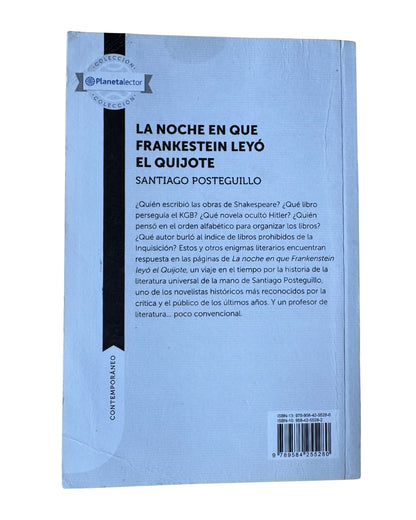 La noche es que frankestein leyó el quijote - Santiago Posteguillo