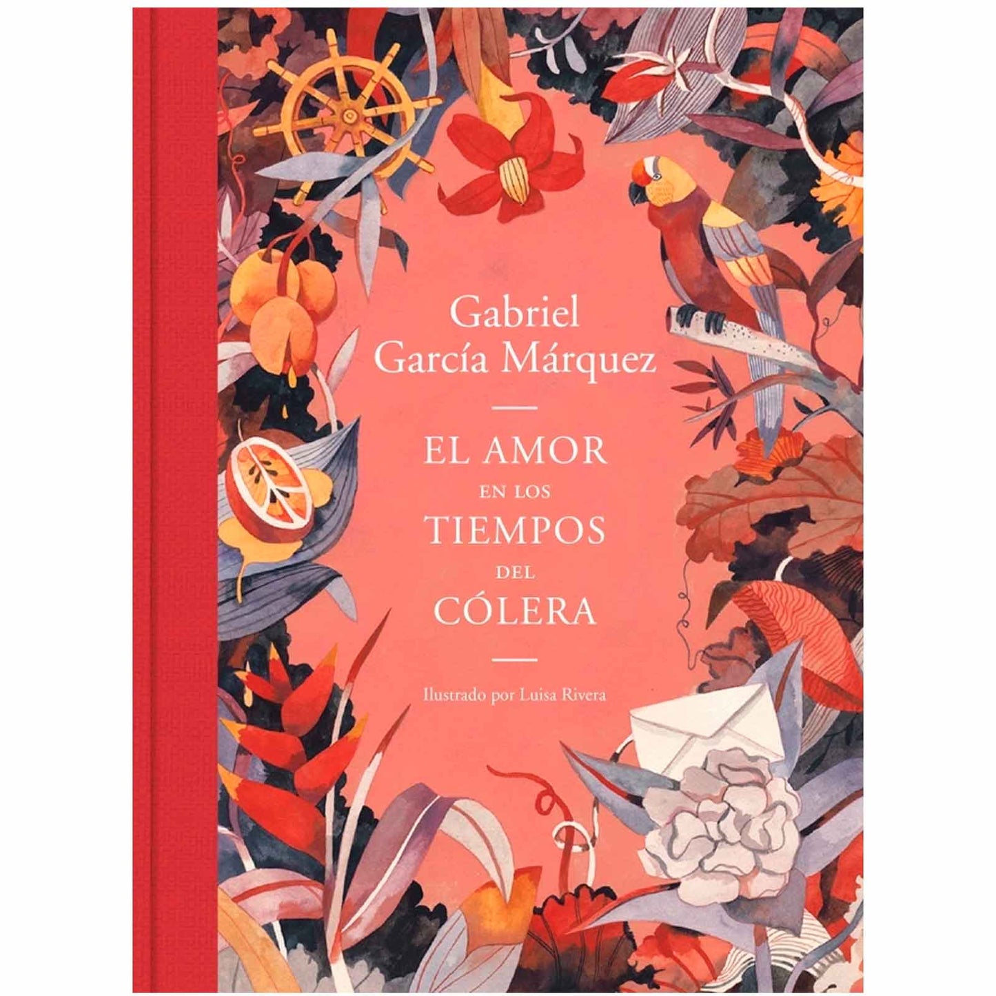 El Amor En Los Tiempos Del Cólera - Gabriel Garcia Marquez