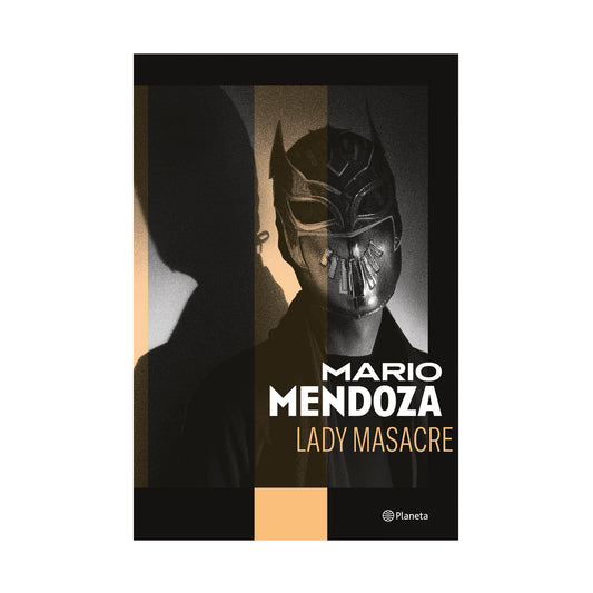 Libro Lady Masacre - Mario Mendoza